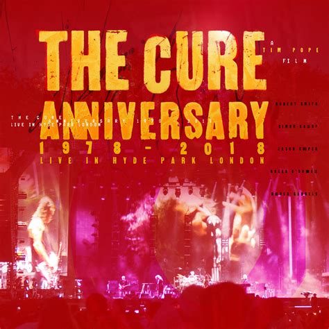 THE CURE: ANNIVERSARY 1978-2018 LIVE IN HYDE PARK LONDON
 2024.04.27 18:45